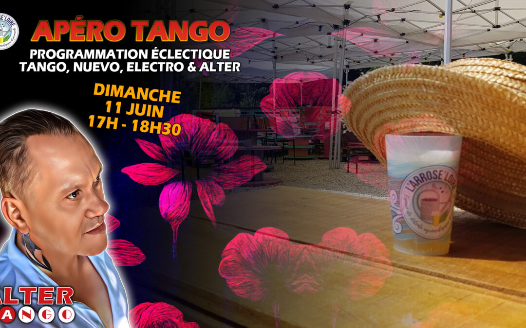 APÉRO TANGO du 11 juin 2023