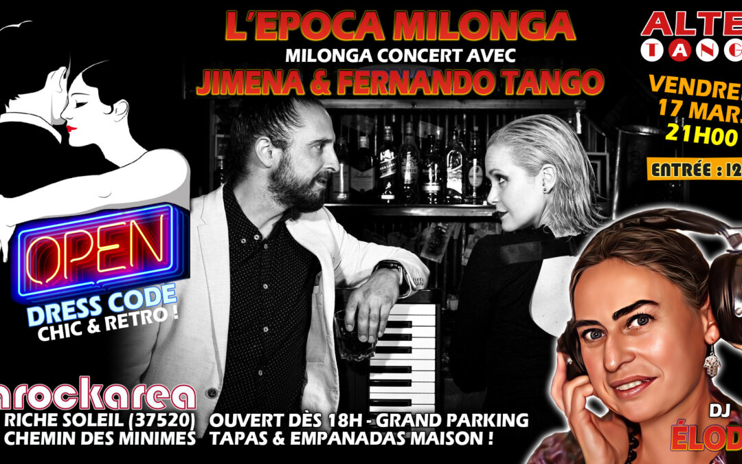 EPOCA MILONGA du 17 mars 2023